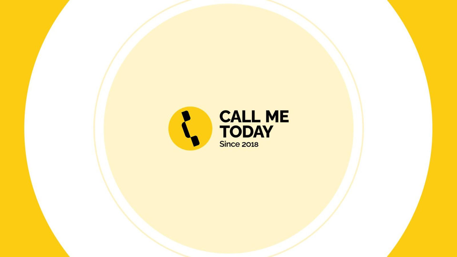 Call Me Today Intrduce